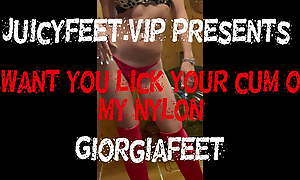 LICK YOUR CUM off my FEET and NYLONS - Giorgiafeet